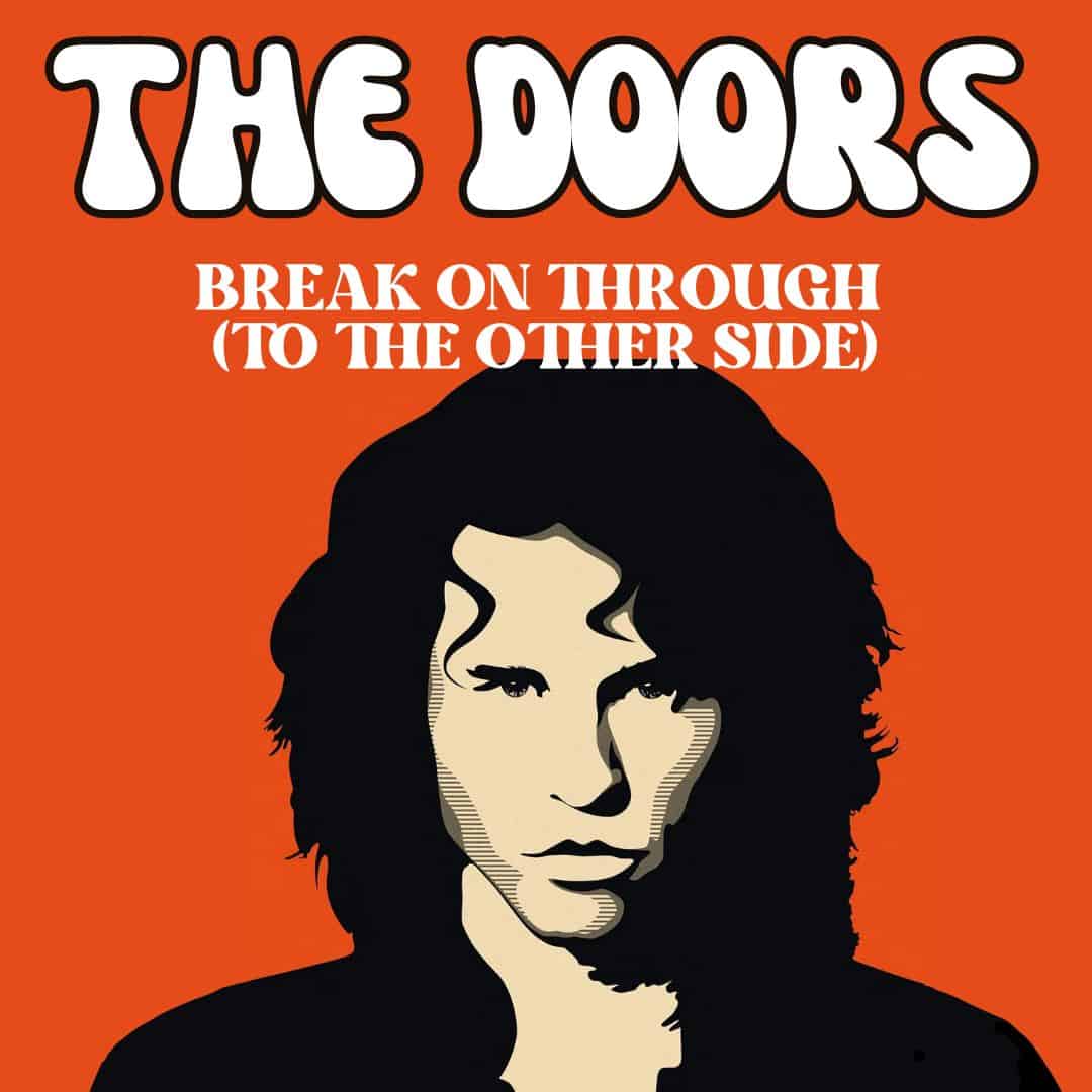 Break On Through - The Doors